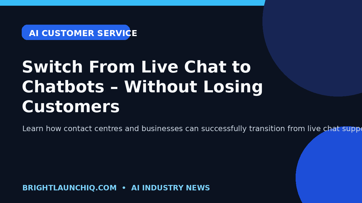 Switch From Live Chat to Chatbots – Without Losing Customers editorial illustration
